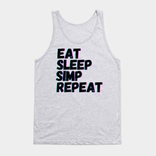 Copy of Eat Sleep Simp Repeat Tank Top